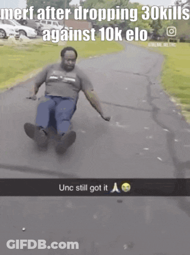 Man Sliding Down Road Merf 30 Kills 10K Elo GIF