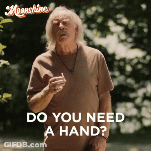 Man Smoking Cigarette Saying Do You Need A Hand GIF