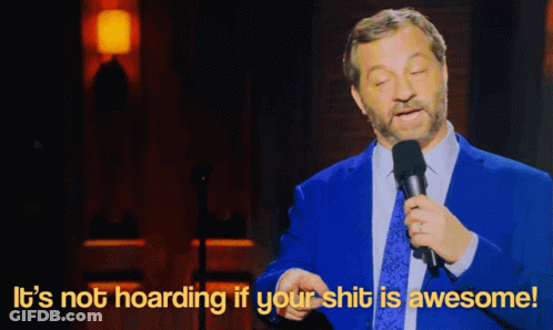 Man Speaking Into Microphone Saying It's Not Hoarding If Your Shit Is Awesome GIF