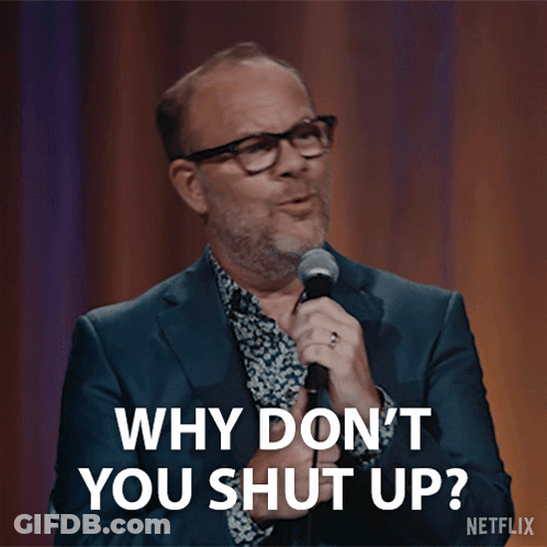 Man Speaking Into Microphone Saying Why Don't You Shut Up GIF