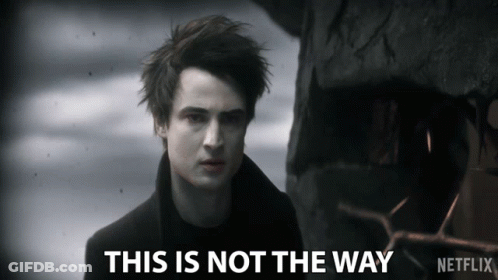 Man Standing Before Not The Way Netflix Sign GIF