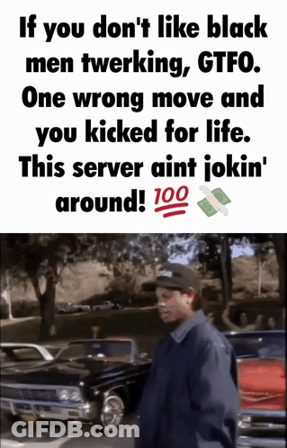 Man Standing In Front Of Car If You Don't Like Black Men Twerking GIF