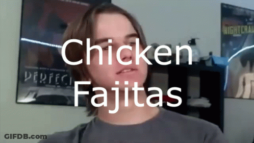 Man Standing In Front Of Chicken Fajitas Sign GIF