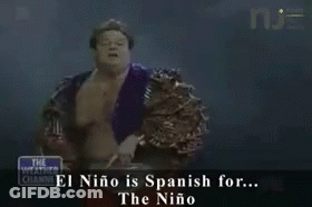 Man Standing In Front Of Sign Saying El Niño Is Spanish For... The Niño GIF