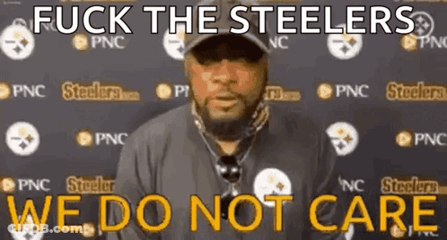 Man Standing In Front Of Wall Saying Fuck The Steelers We Do Not Care GIF