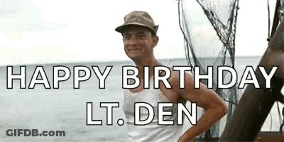 Man Standing On Boat With Happy Birthday Lt. Den GIF