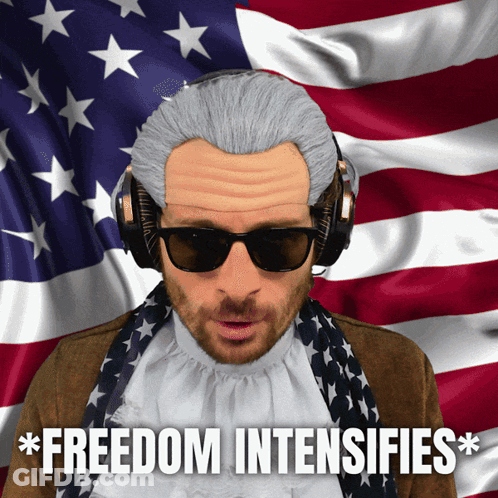 Man Sunglasses Headphones American Flag Saying Freedom Intensifies GIF