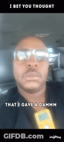 Man Sunglasses Recorder Says I Bet You Thought I Gave Damm GIF