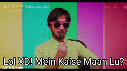 Man Sunglasses Yellow Shirt Lol Xd Mein Kaise Maan Lu GIF