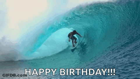 Man Surfing Wave Says Happy Birthday GIF