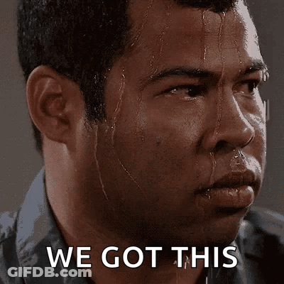 Man Sweating Saying We Got This GIF