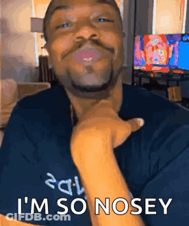 Man Taking Selfie Saying Nosey GIF