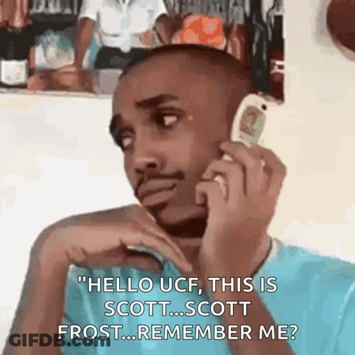 Man Talking On Cell Phone Says Hello UCF This Is Scott Frost Remember Me GIF
