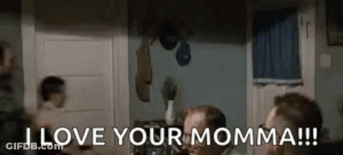 Man Telling Another Man I Love Your Momma GIF