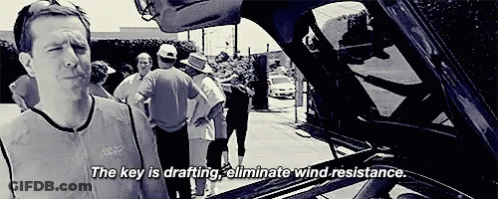 Man The Key Is Drafting Eliminate Wind Resistance GIF
