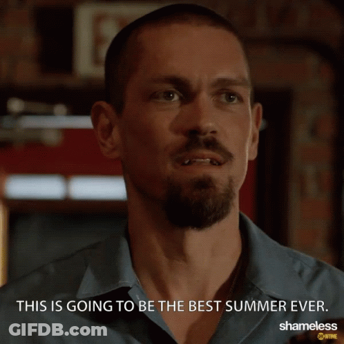 Man This Is Best Summer Ever Shameless GIF