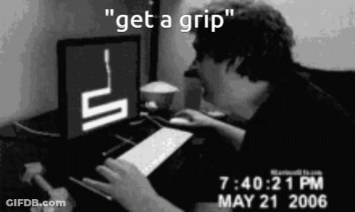 Man Typing On Computer Saying Get A Grip GIF