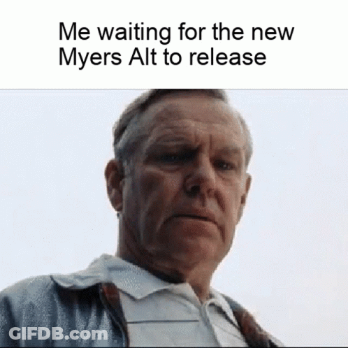 Man Waiting For New Myers Alt Release GIF