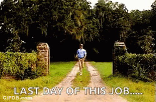 Man Walking Down Dirt Road Last Day Of This Job GIF