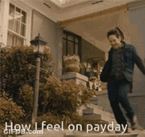 Man Walking Down Stairs Saying How I Feel On Payday GIF