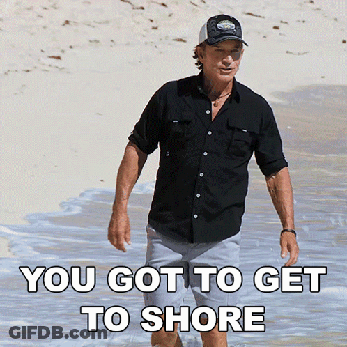 Man Walking On Beach Saying You Got To Get To Shore GIF