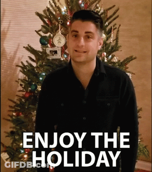 Man Want A Happy Holiday GIF