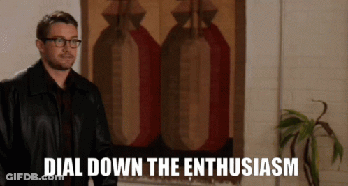 Man Wearing Glasses Dial Down The Enthusiasm GIF