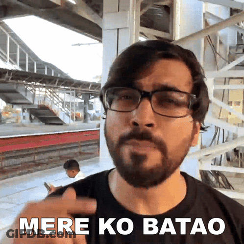 Man Wearing Glasses Saying Mere Ko Batao GIF