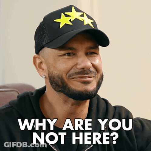 Man Wearing Hat Saying Why Are You Not Here GIF