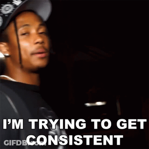 Man Wearing Hat Says I'm Trying To Get Consistent GIF