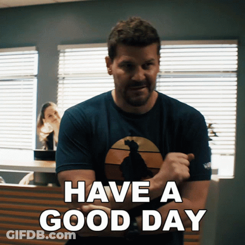 Man Wearing Have A Good Day Shirt GIF