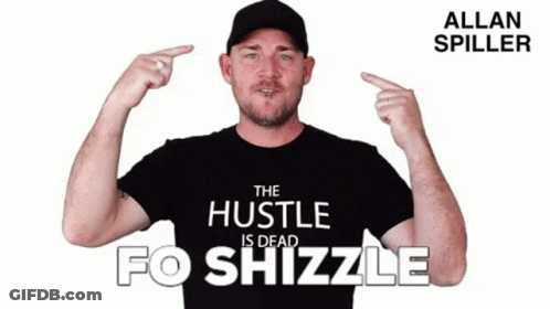 Man Wearing Hustle Is Dead Shirt GIF