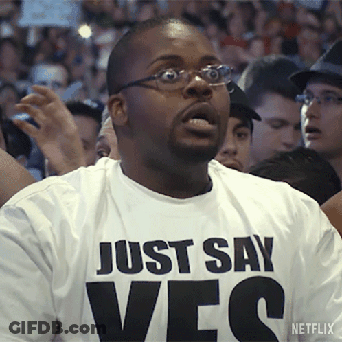 Man Wearing Just Say Yes Shirt GIF