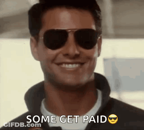 Man Wearing Sunglasses Says Some Get Paid GIF