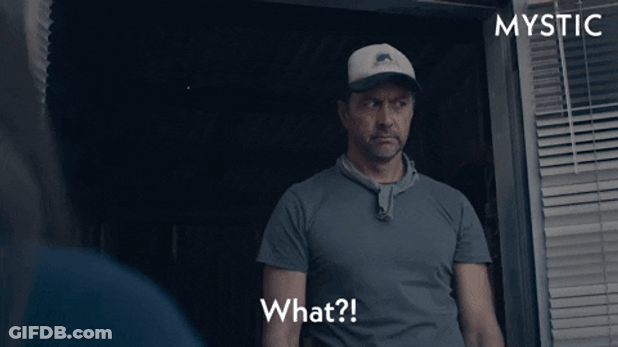 Man What You Freak Me Out GIF