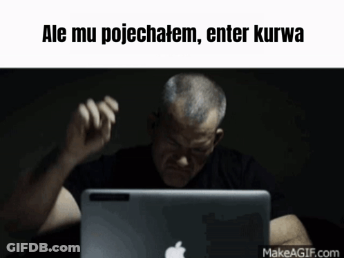Man With Apple Laptop Saying Ale Mu Pojechatem Enter Kurwa GIF