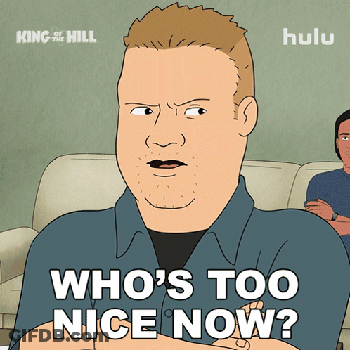 Man With Arms Crossed Saying Whos Too Nice Now GIF