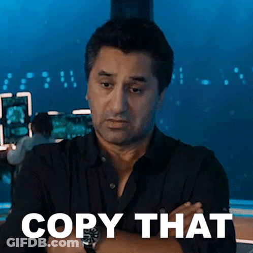 Man With Arms Crossed Says Copy That GIF