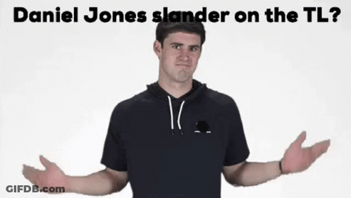 Man With Arms Outstretched Saying Daniel Jones Slander GIF
