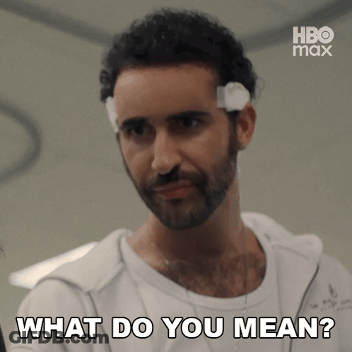 Man With Bandage Says What Do You Mean GIF