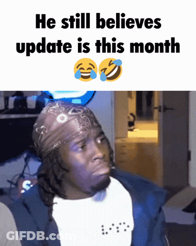Man With Bandana Says Update Is This Month GIF