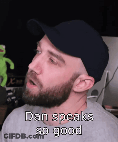 Man With Beard And Black Hat Says Dan Speaks So Good GIF