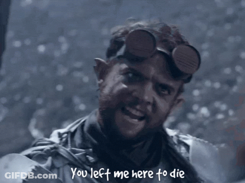 Man With Beard And Goggles Saying You Left Me Here To Die GIF