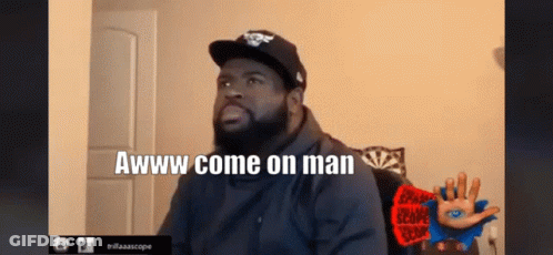 Man With Beard And Hat Saying Aww Come On GIF