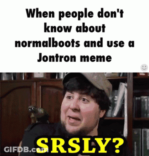 Man With Beard And Hat Saying When People Don T Know About Normalboots GIF