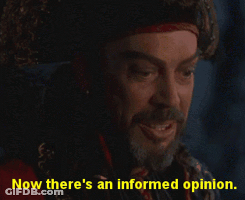 Man With Beard And Hat Says Now There's An Informed Opinion GIF