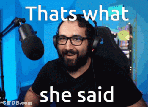 Man With Beard And Headphones Says Thats What She Said GIF