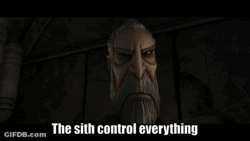Man With Beard And Sith Control Everything GIF