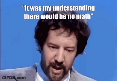 Man With Beard And Suit Says No Math GIF