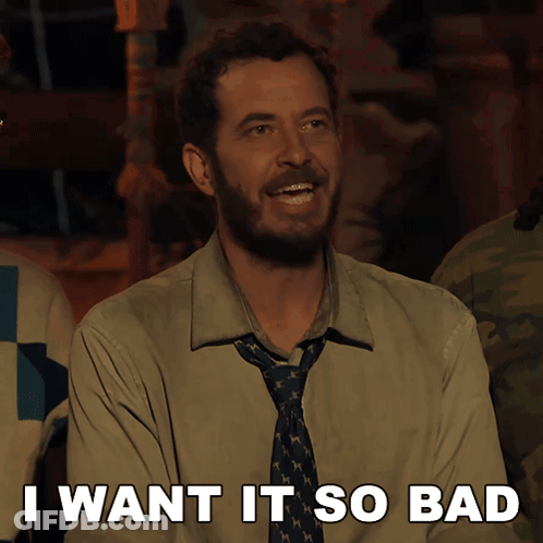 Man With Beard And Tie Says I Want It So Bad GIF